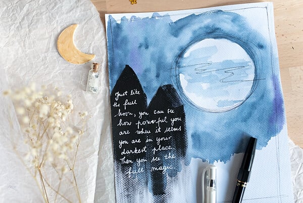 FULL MOON PAINTED IN WATERCOLOR AND A QUOTE