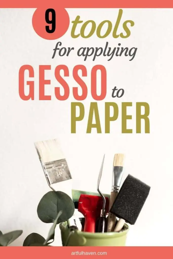 tools for applying gesso to paper