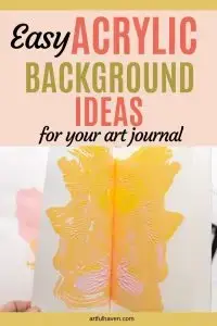 ACRYLIC BACKGROUND ART JOURNAL IDEAS