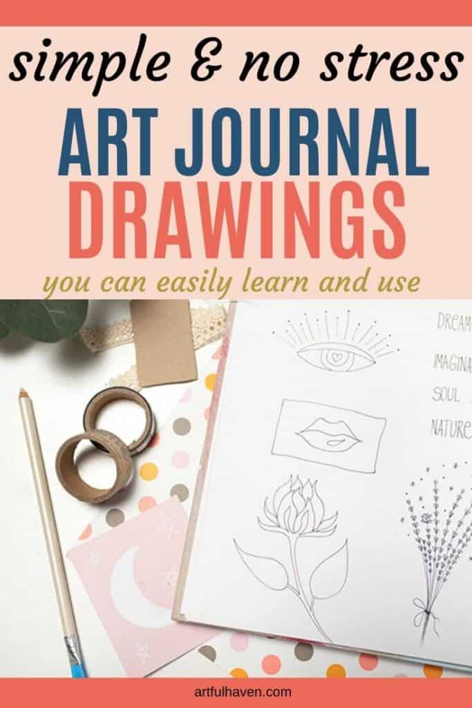 28 Easy Things To Draw In Your Art Journal Even If You Have No Skills Artful Haven