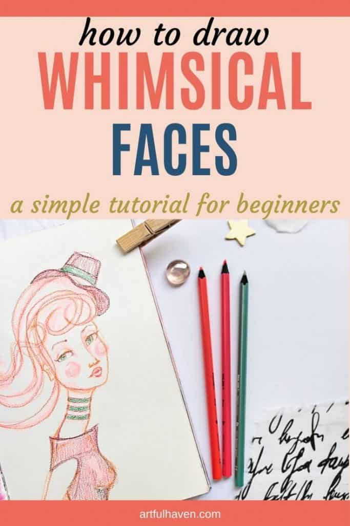 how to draw female faces whimsical