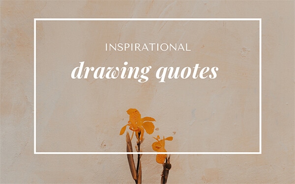 Art and Inspirational Artist Quotes  KinderArtcom