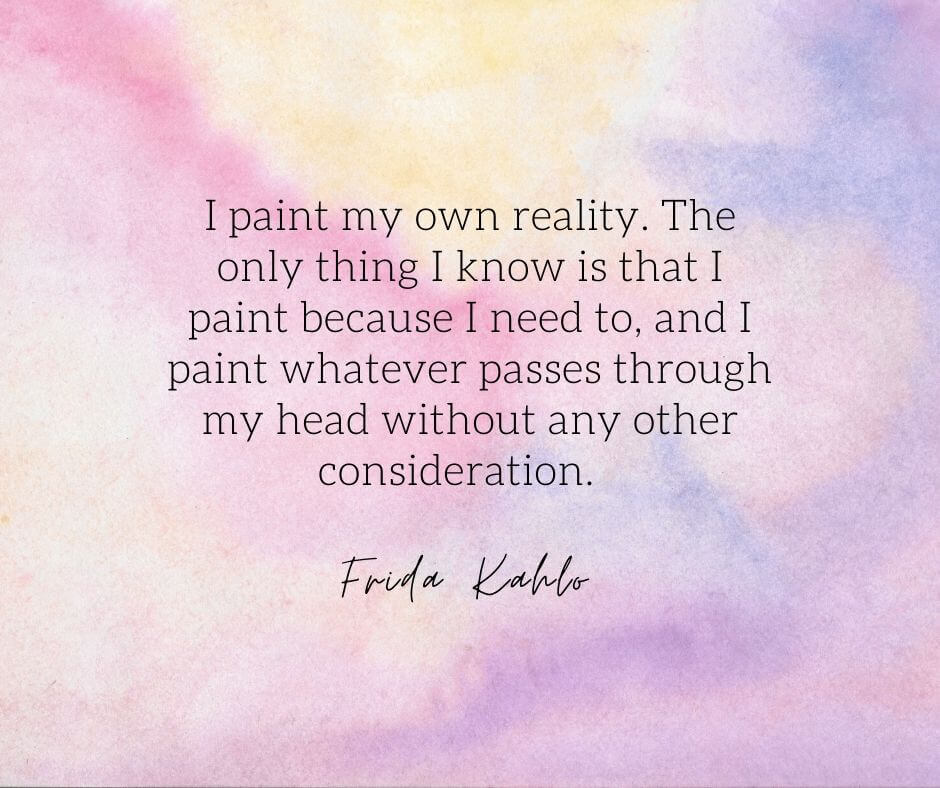 painting quote by Frida Kahlo