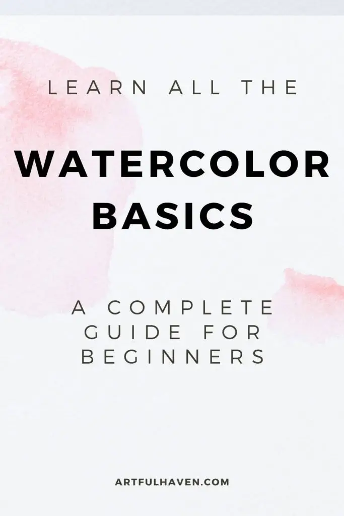 a guide to watercolor painting