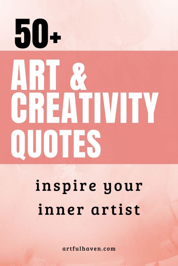 quotes on art and creativity