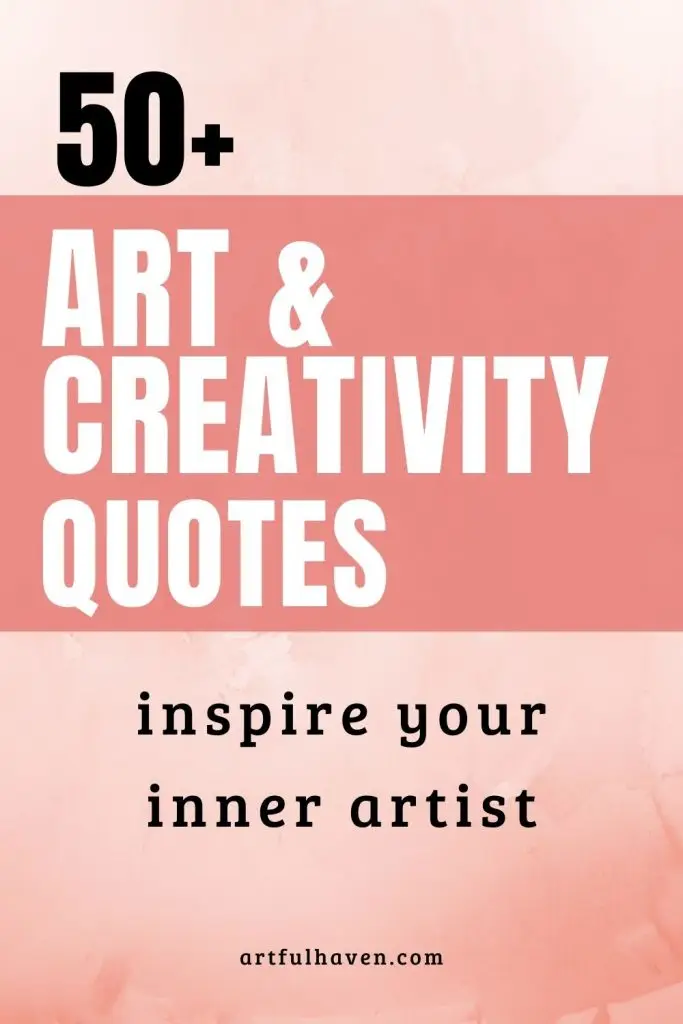 quotes on art and creativity
