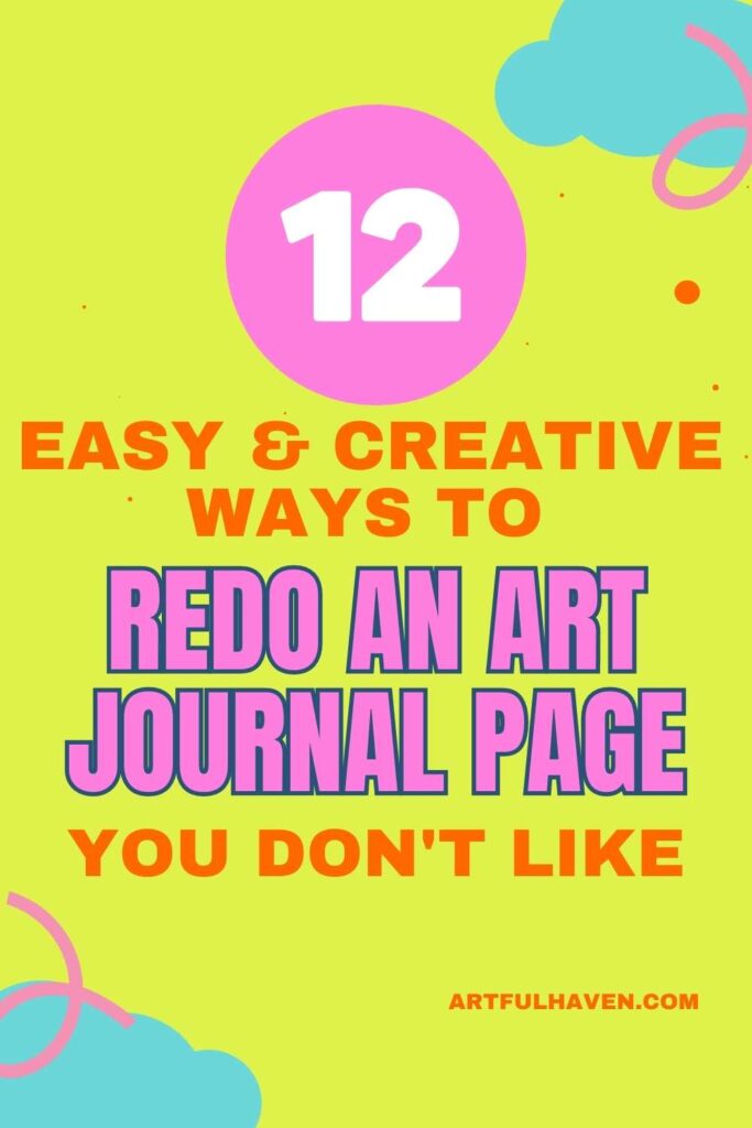 how to redo a bad art journal page